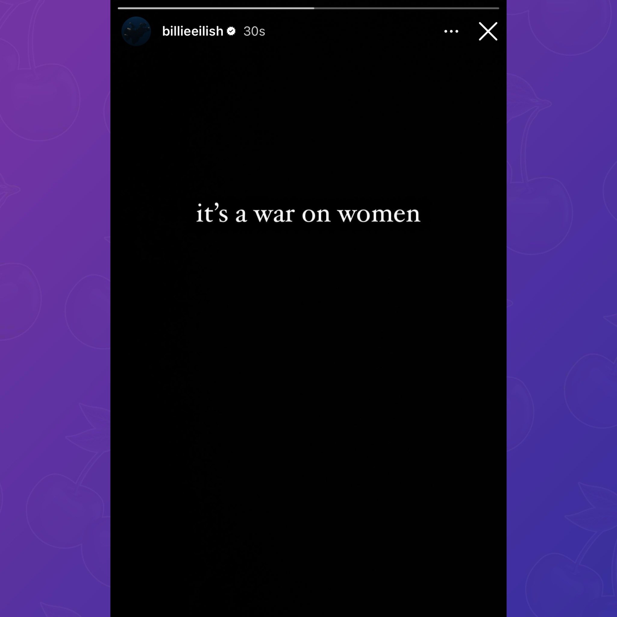 Billie Eilish: «It's a war on women»